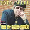 Joey Welz - New 2011 Radio Singles - EP